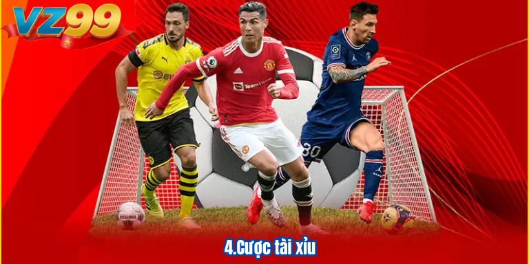 Soi kèo bóng đá cỏ VZ99 săn tiền thưởng cực đỉnh 3 4.Cược tài xỉu